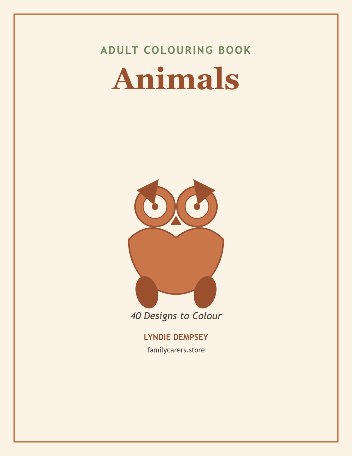 Adult Colouring Book: Animals — Paperback & Digital - FamilyCarers.store
