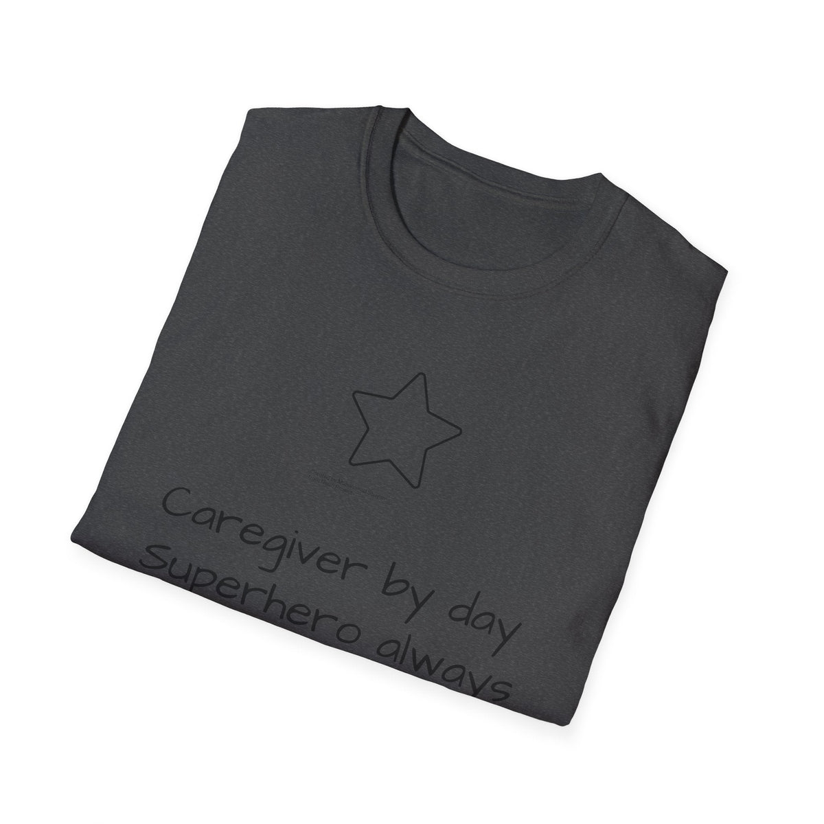 "Caregiver by Day, Superhero Always" Carer T-Shirt - FamilyCarers.store