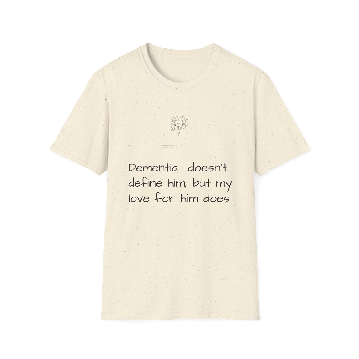 Caregiver T-Shirt — "Dementia doesn't define him, but my love for him does" Support Tee - FamilyCarers.store