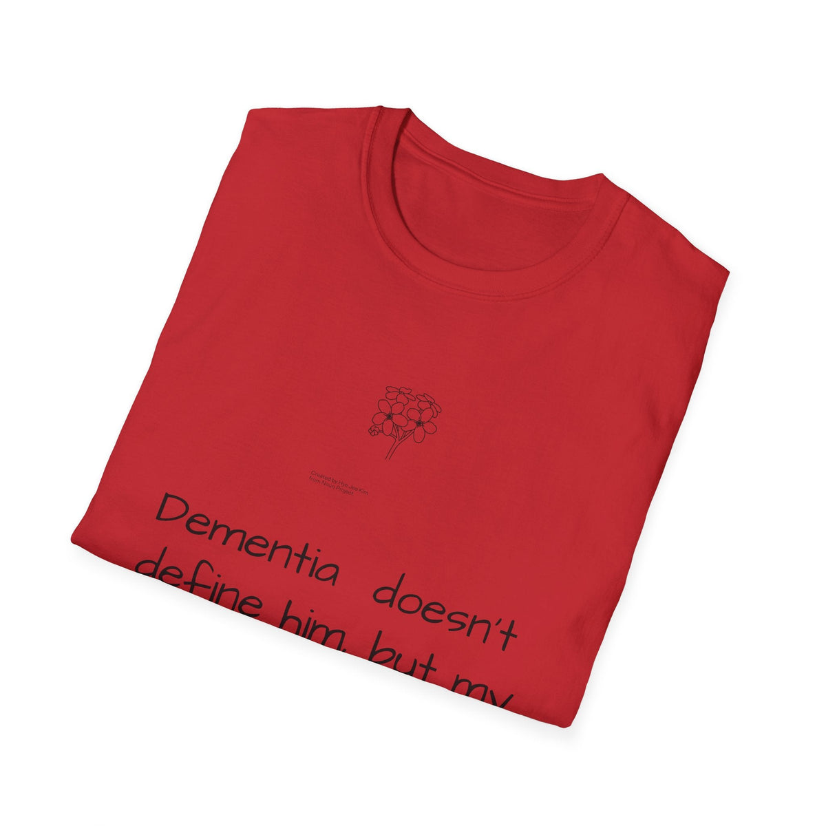 Caregiver T-Shirt — "Dementia doesn't define him, but my love for him does" Support Tee - FamilyCarers.store