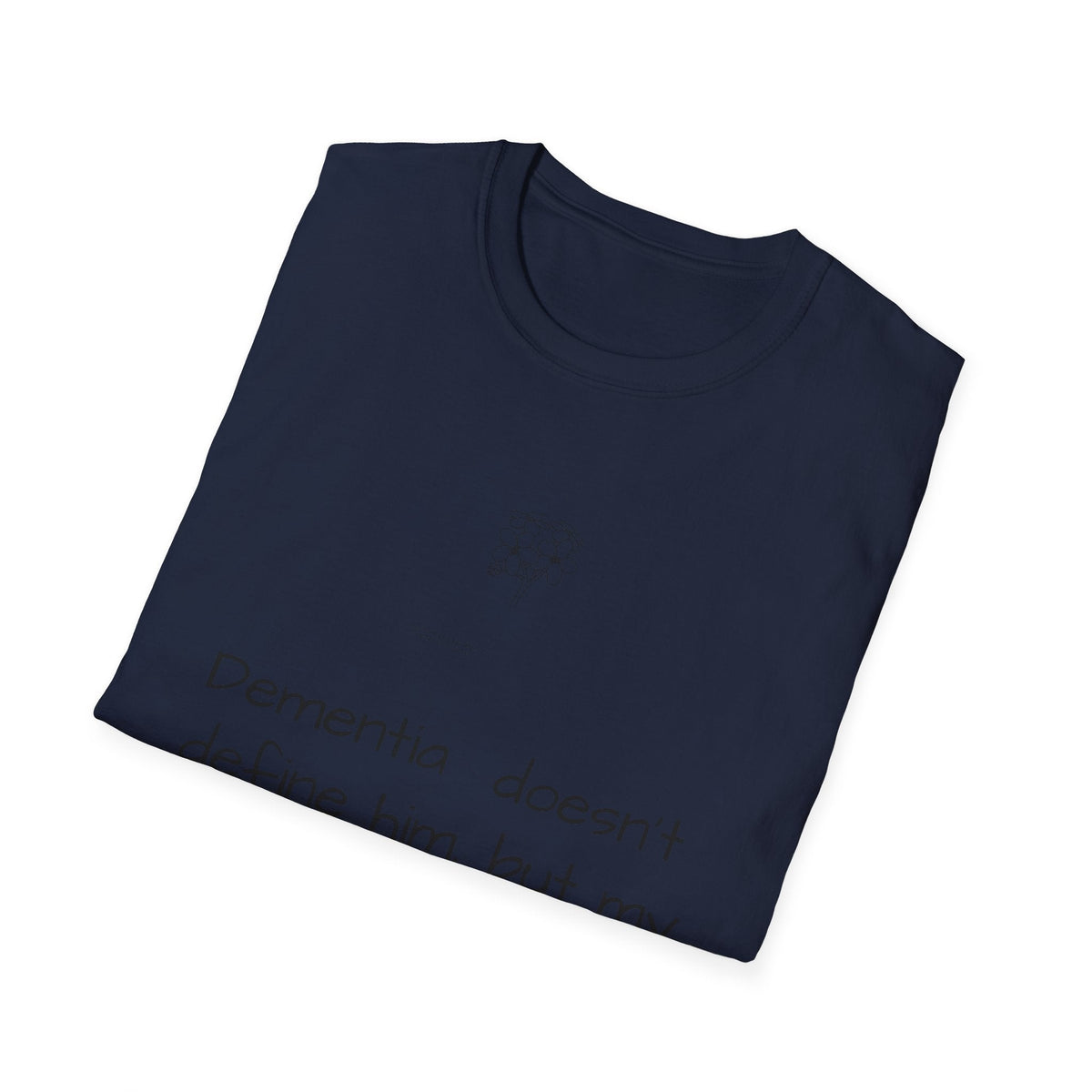 Caregiver T-Shirt — "Dementia doesn't define him, but my love for him does" Support Tee - FamilyCarers.store