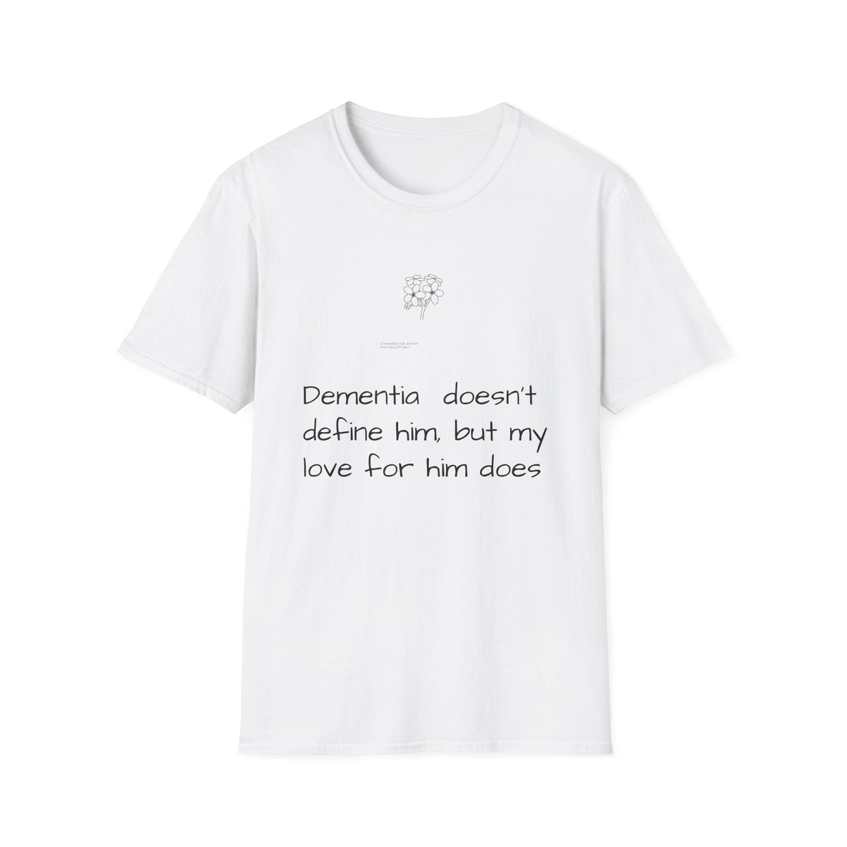 Caregiver T-Shirt — "Dementia doesn't define him, but my love for him does" Support Tee - FamilyCarers.store