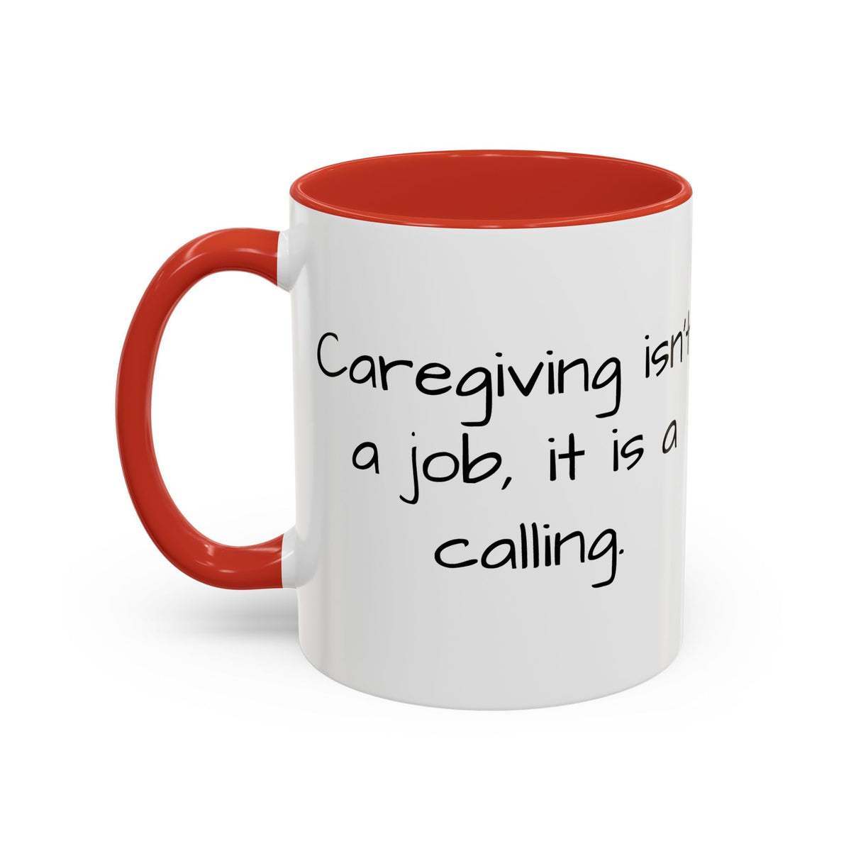 Caregiving isn't a job. it's a calling mug. - FamilyCarers.store
