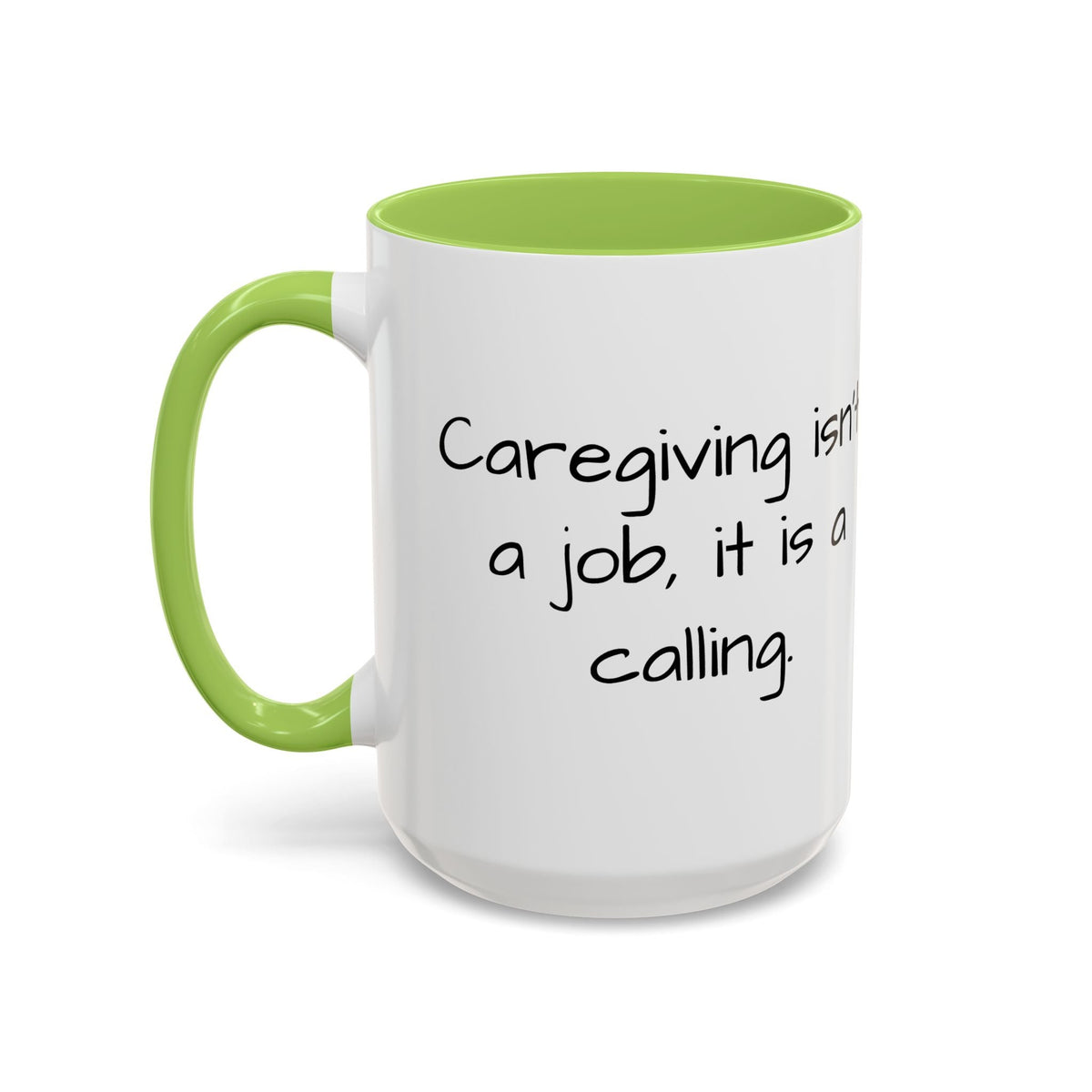 Caregiving isn't a job. it's a calling mug. - FamilyCarers.store