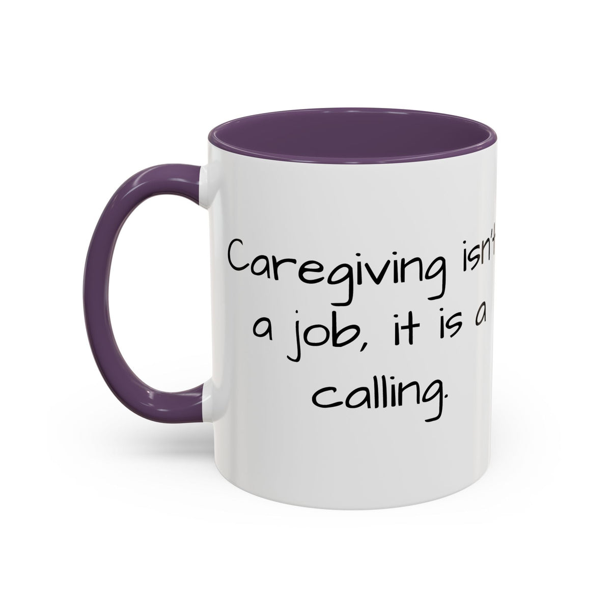 Caregiving isn't a job. it's a calling mug. - FamilyCarers.store