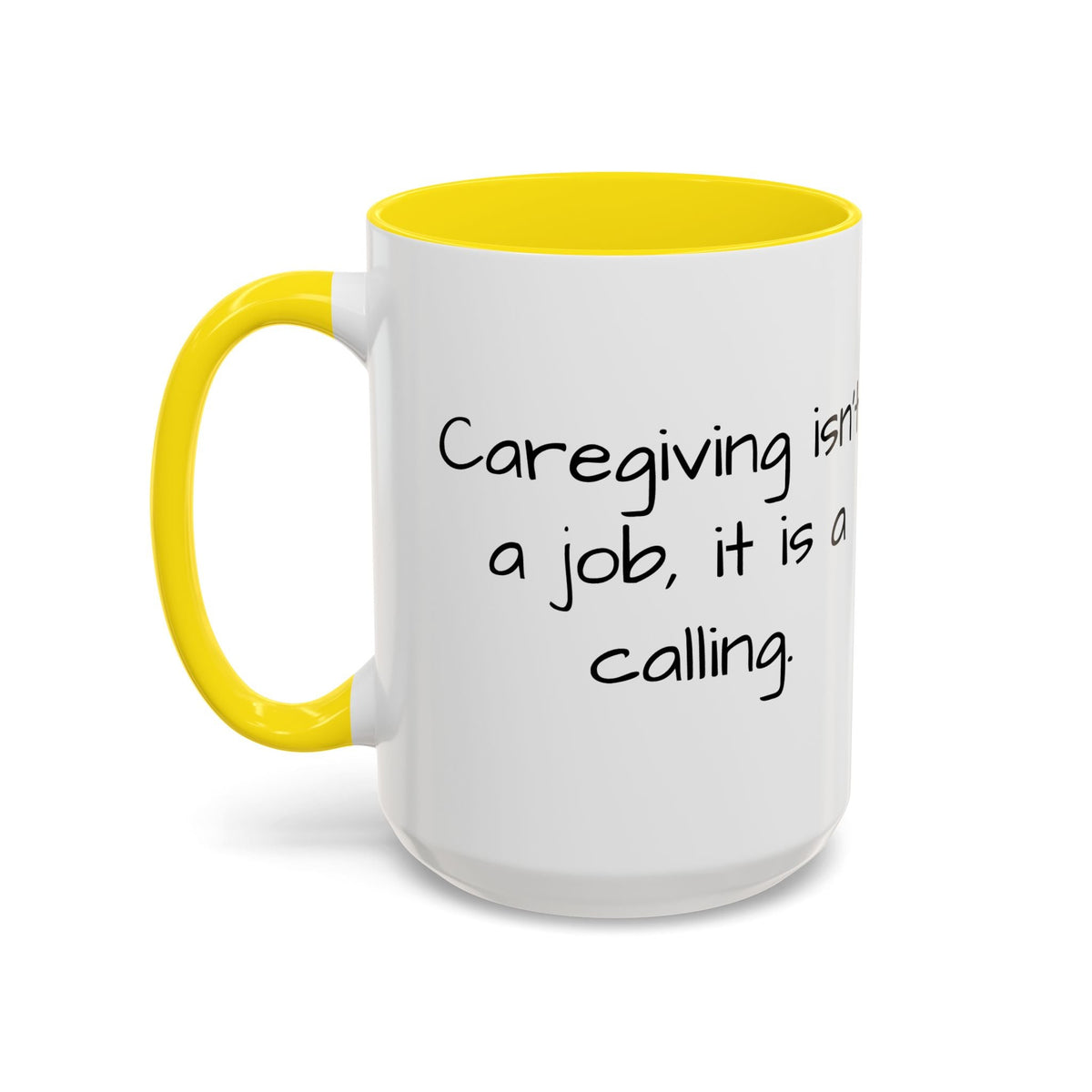 Caregiving isn't a job. it's a calling mug. - FamilyCarers.store