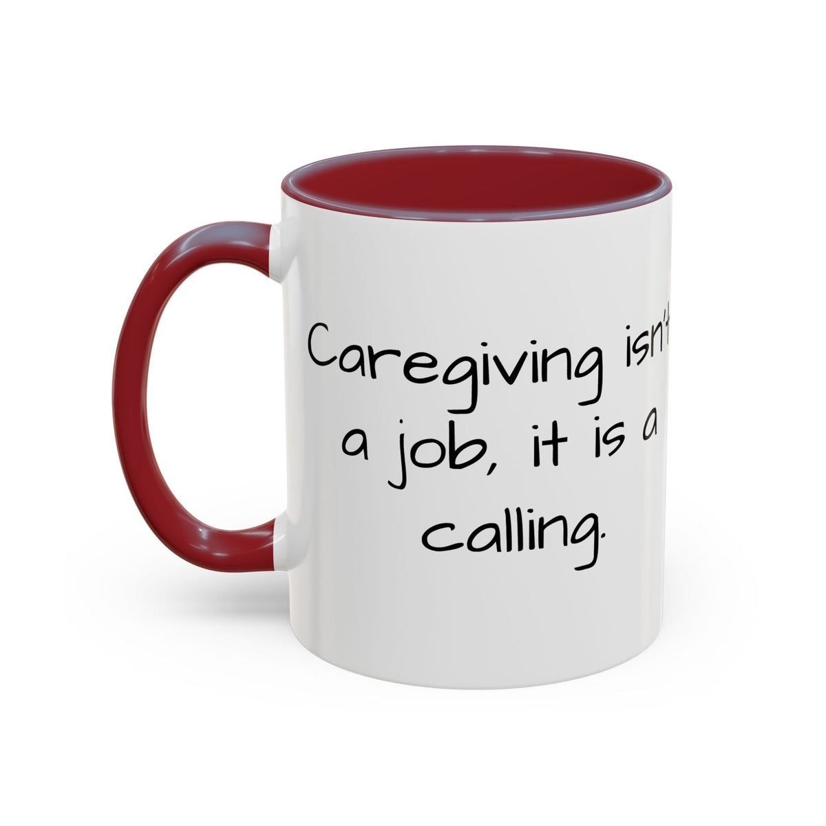 Caregiving isn't a job. it's a calling mug. - FamilyCarers.store