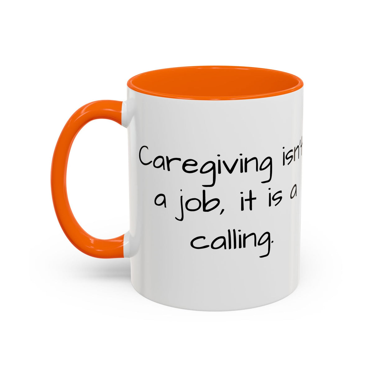 Caregiving isn't a job. it's a calling mug. - FamilyCarers.store