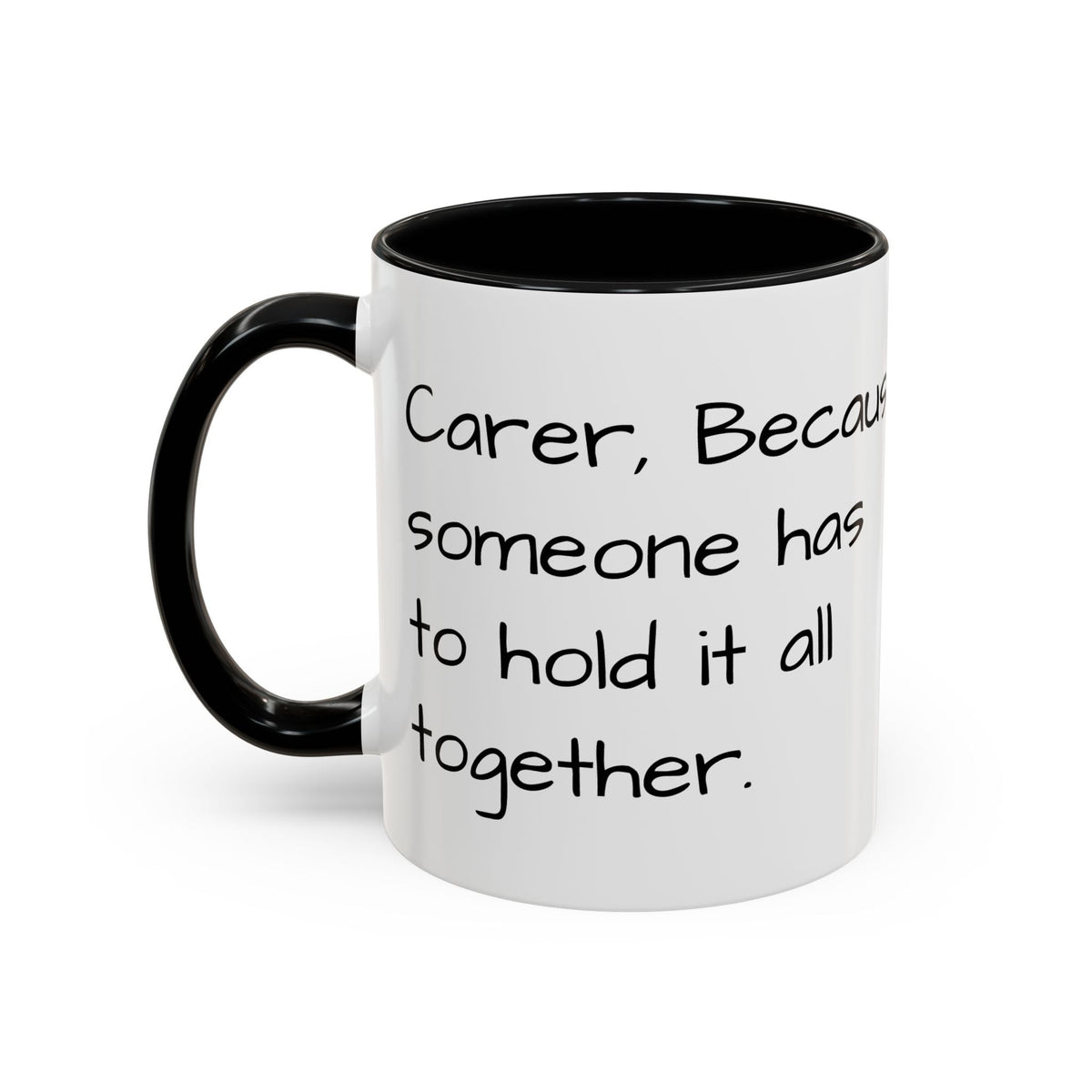 Carer, Because someone has to hold it all together. - FamilyCarers.store