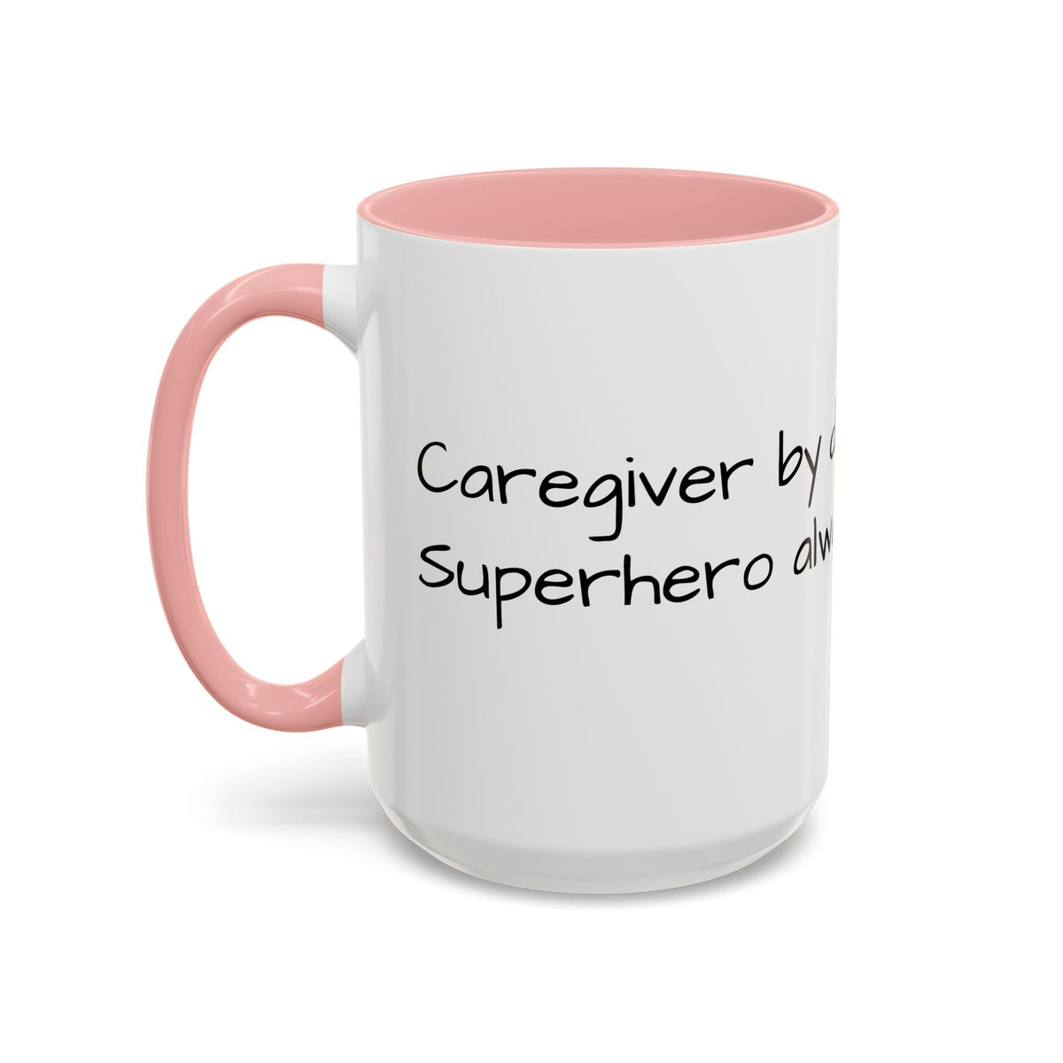 Carergiver by night Superhero always Mug - FamilyCarers.store