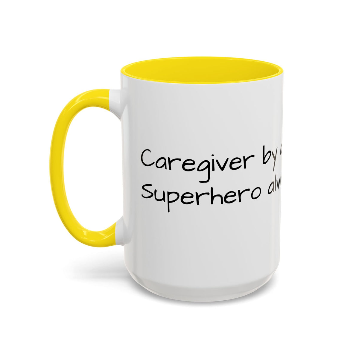 Carergiver by night Superhero always Mug - FamilyCarers.store