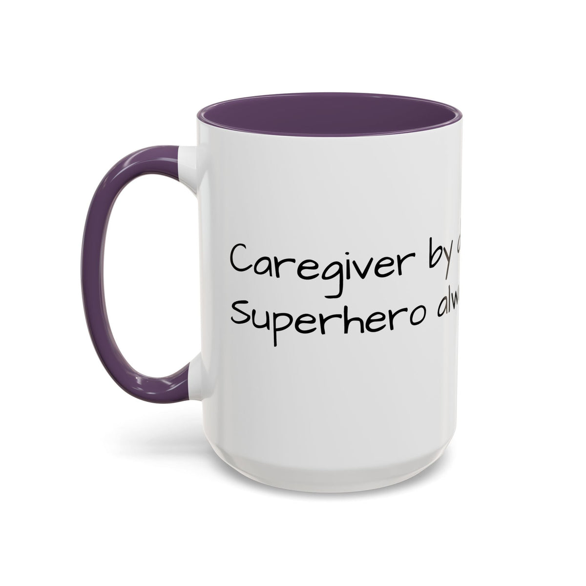 Carergiver by night Superhero always Mug - FamilyCarers.store