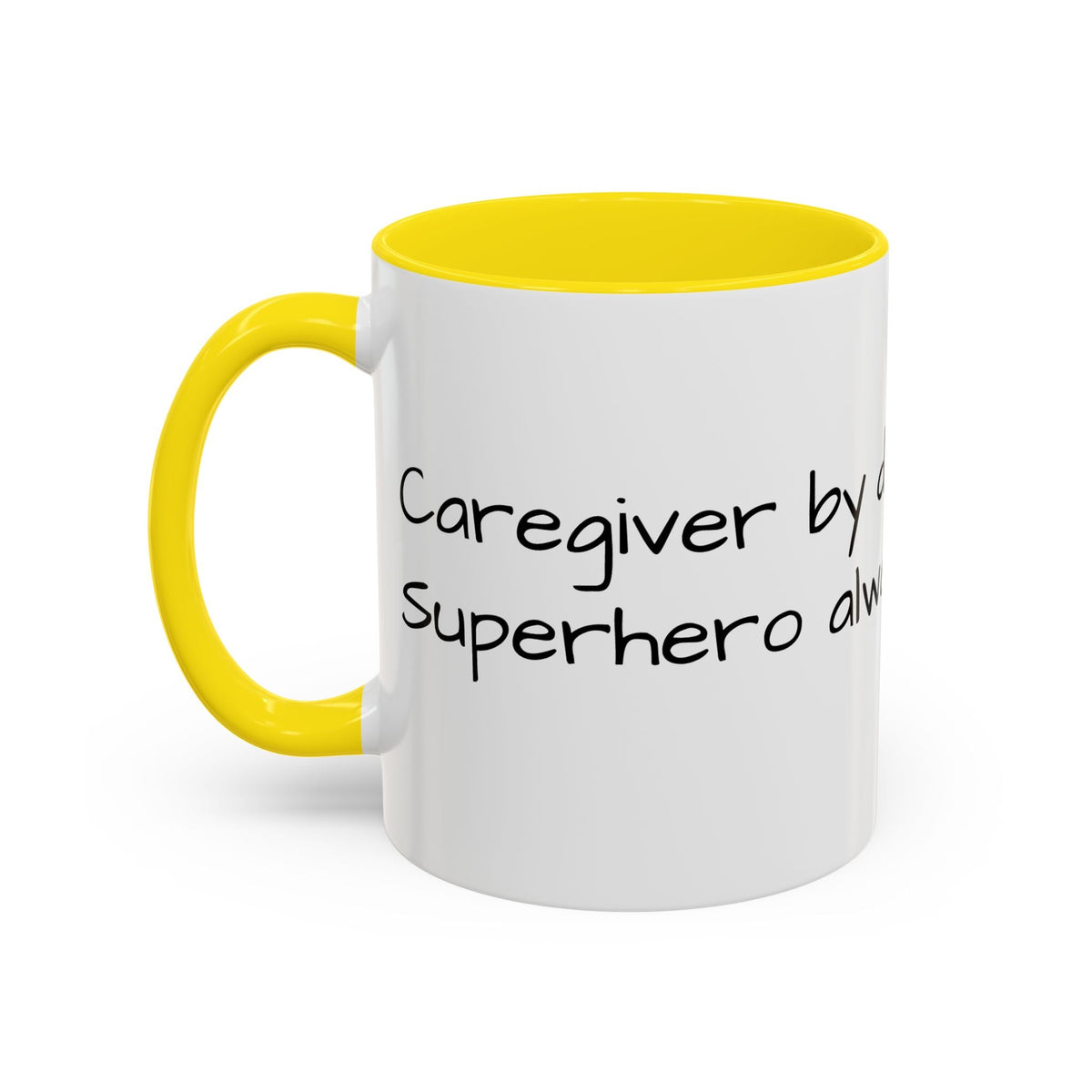 Carergiver by night Superhero always Mug - FamilyCarers.store