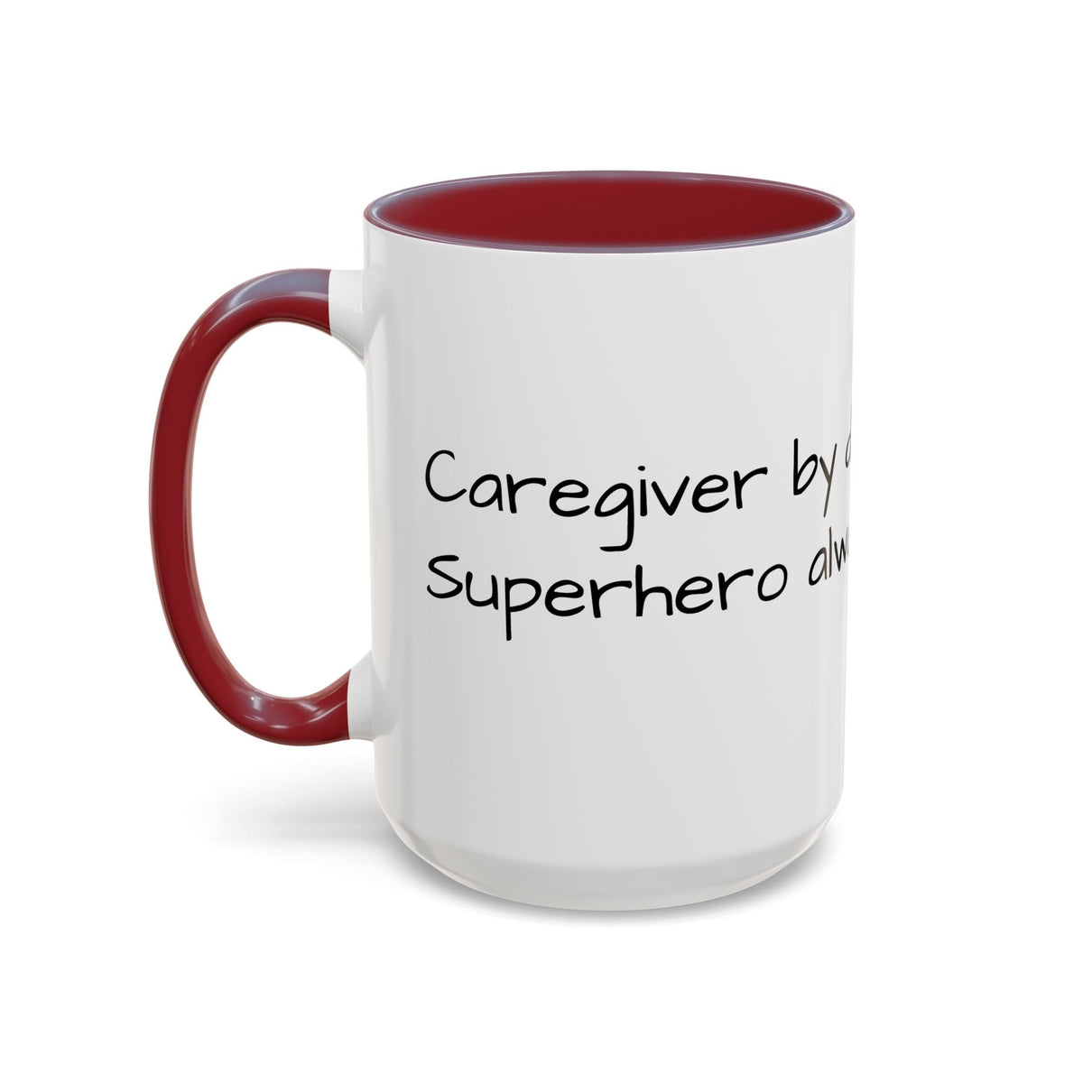 Carergiver by night Superhero always Mug - FamilyCarers.store
