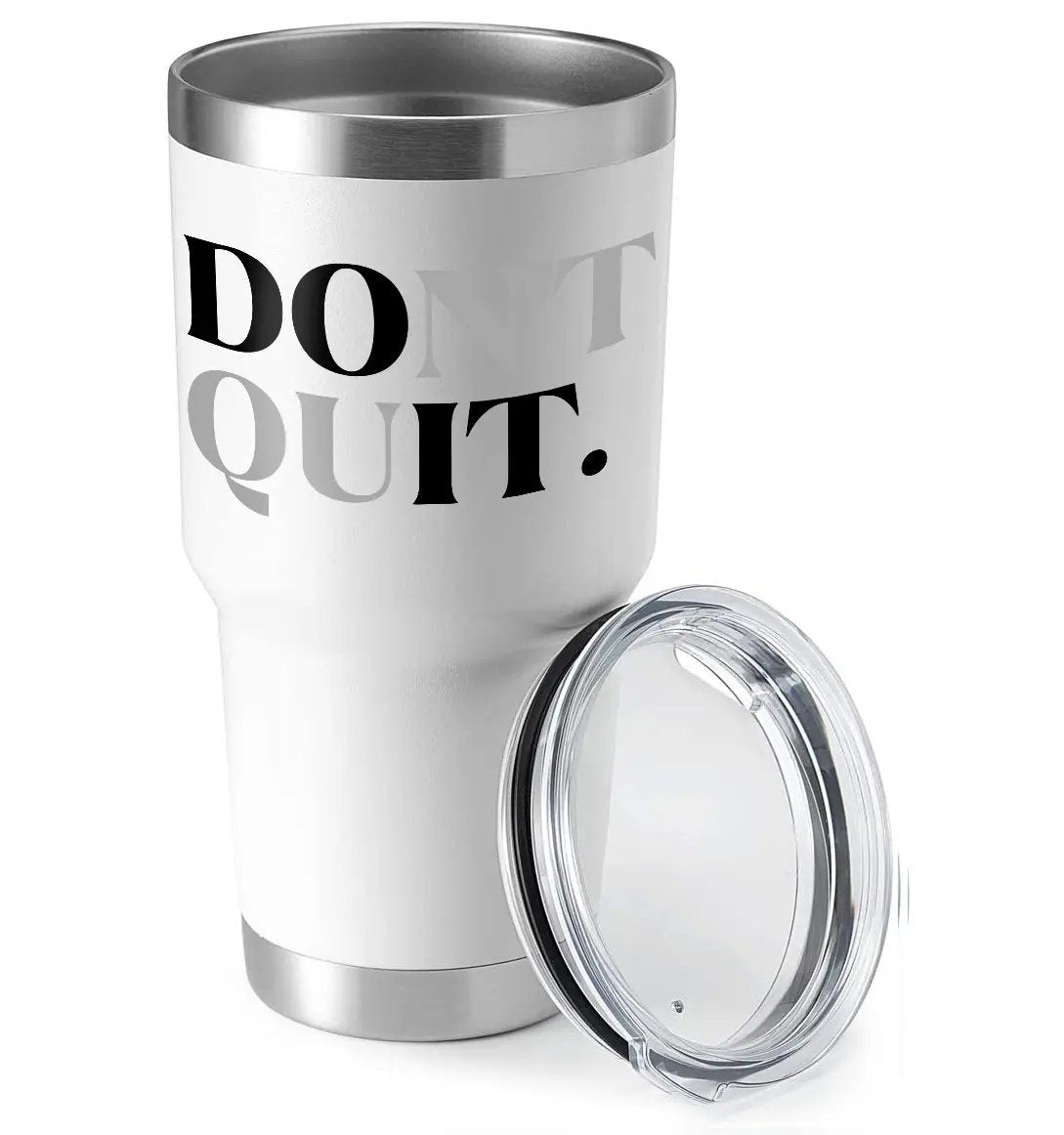 "Don't Quit" 30oz Insulated Tumbler – Large Motivational Gift for Family Carers