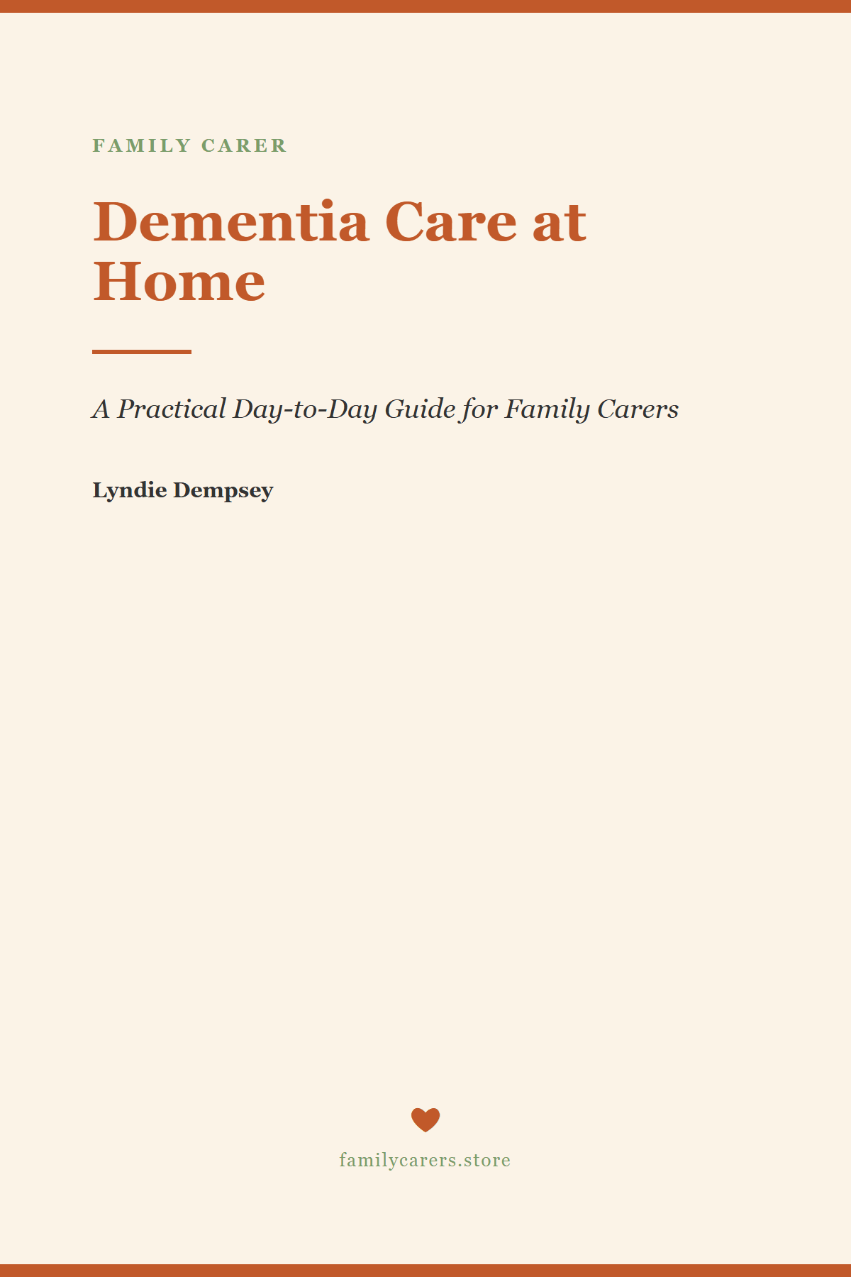 Dementia Care at Home — A Practical Day-to-Day Guide - FamilyCarers.store
