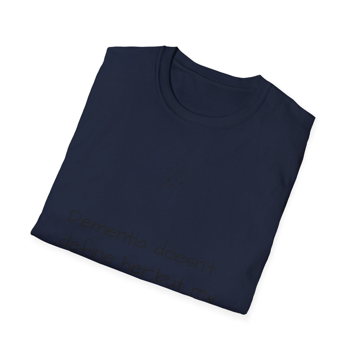 Dementia Doesn't Define Her T-Shirt — Caregiver Tribute Design - FamilyCarers.store