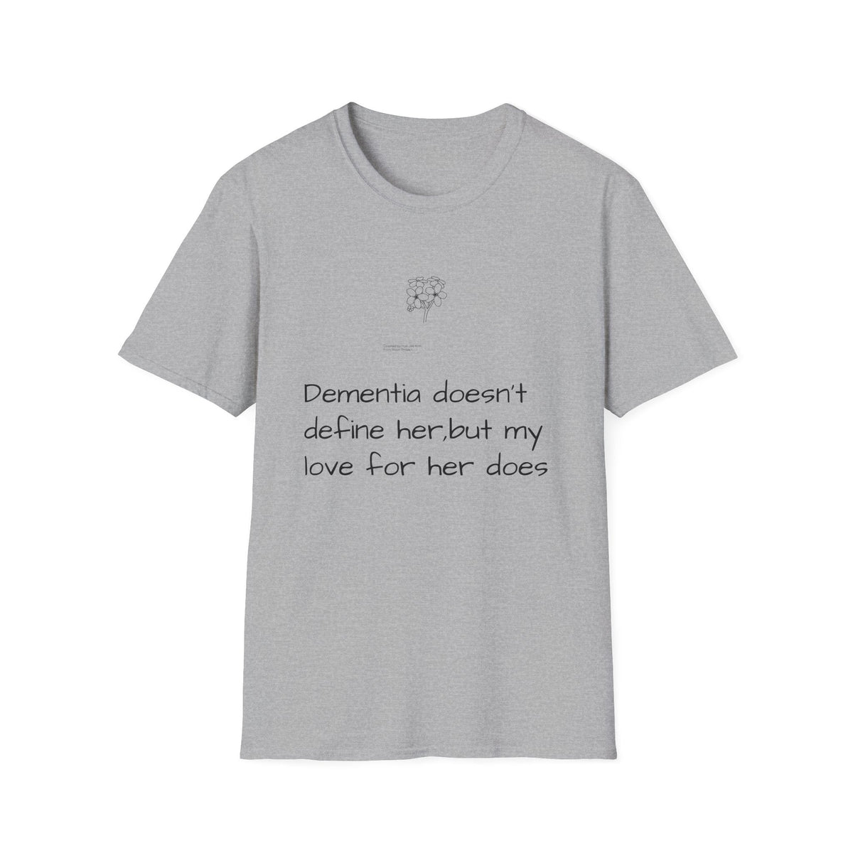Dementia Doesn't Define Her T-Shirt — Caregiver Tribute Design - FamilyCarers.store