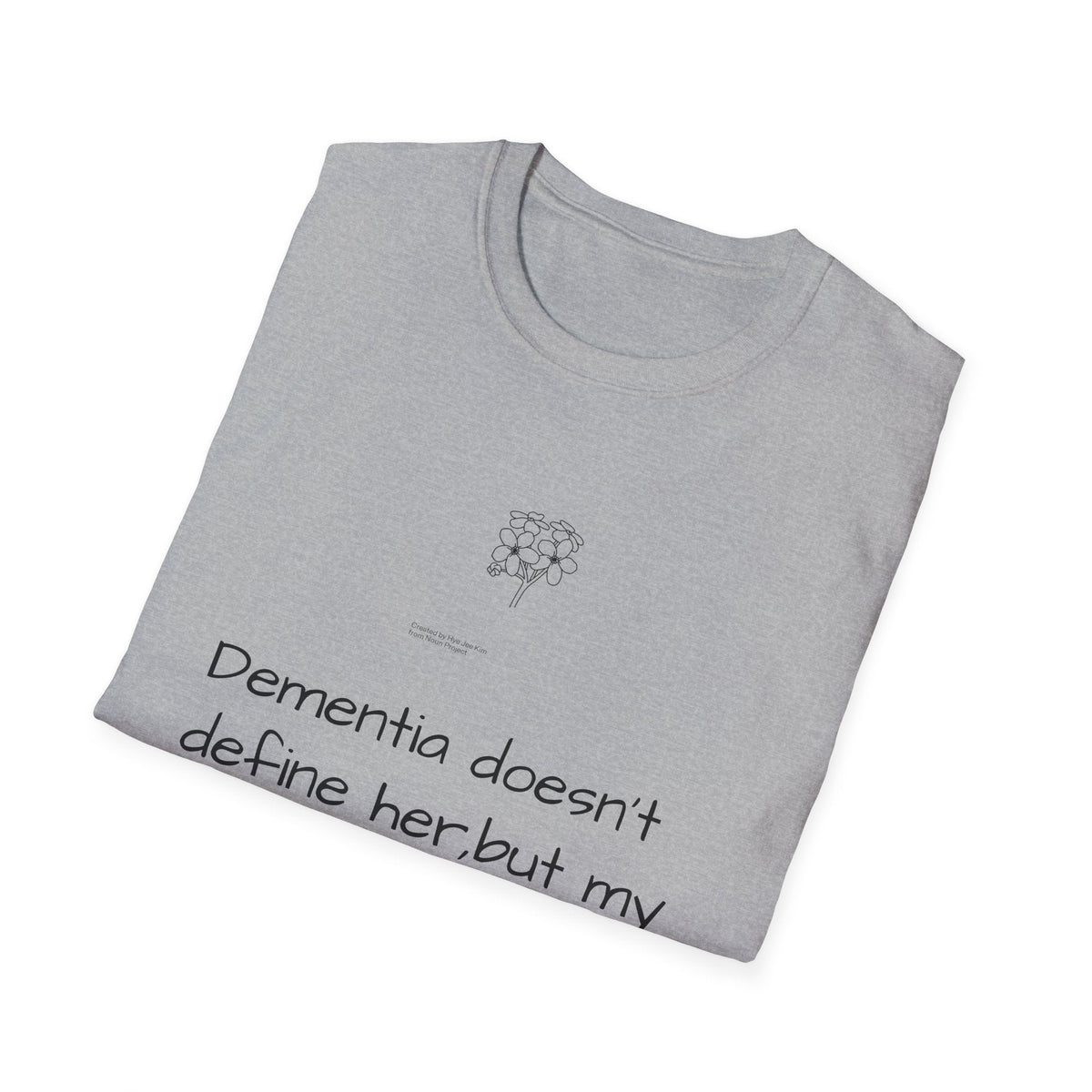 Dementia Doesn't Define Her T-Shirt — Caregiver Tribute Design - FamilyCarers.store