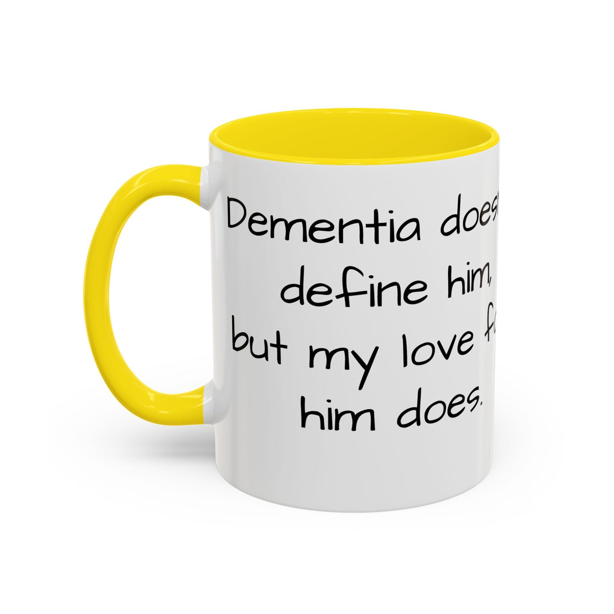 Dementia doesn't define him, but my love for him does. - FamilyCarers.store