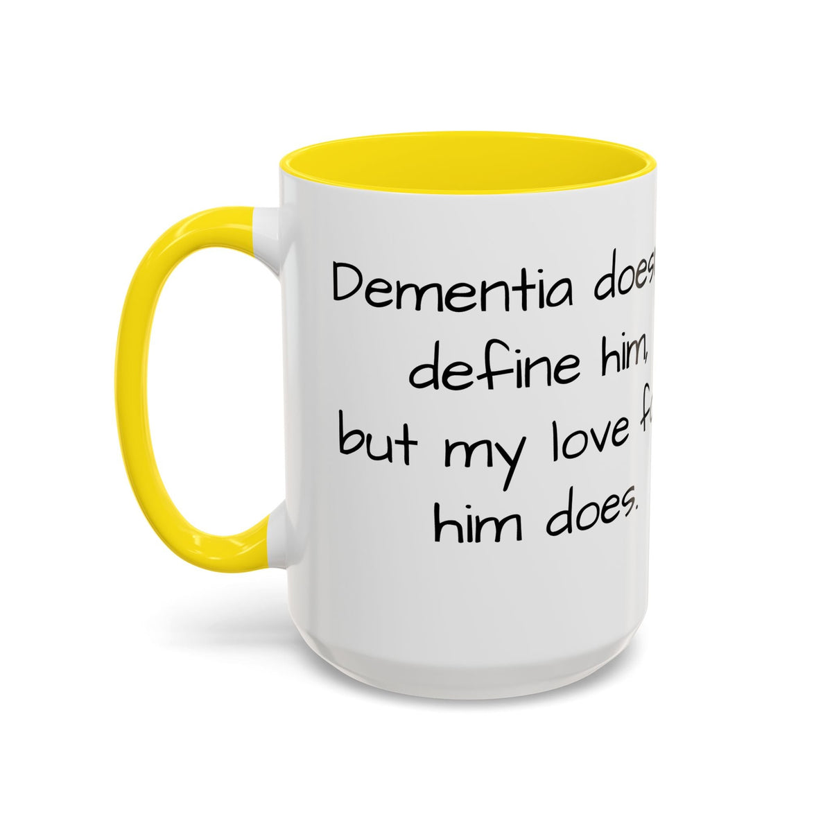Dementia doesn't define him, but my love for him does. - FamilyCarers.store
