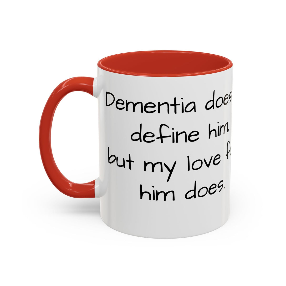 Dementia doesn't define him, but my love for him does. - FamilyCarers.store