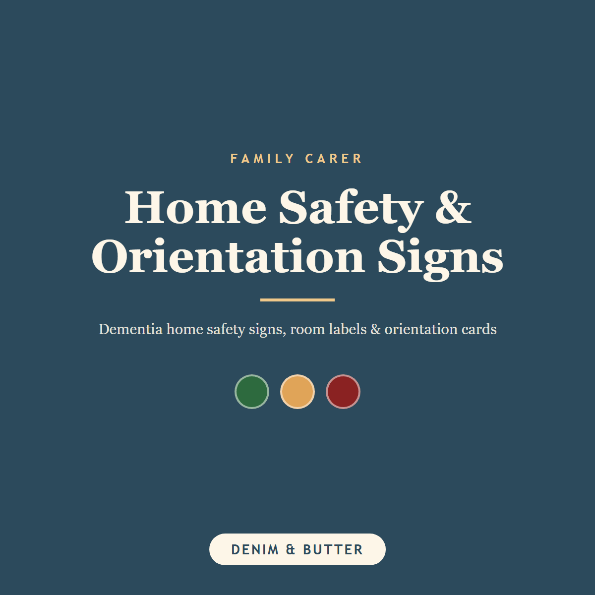 Dementia Home Safety & Orientation Signs — Printable Pack - FamilyCarers.store