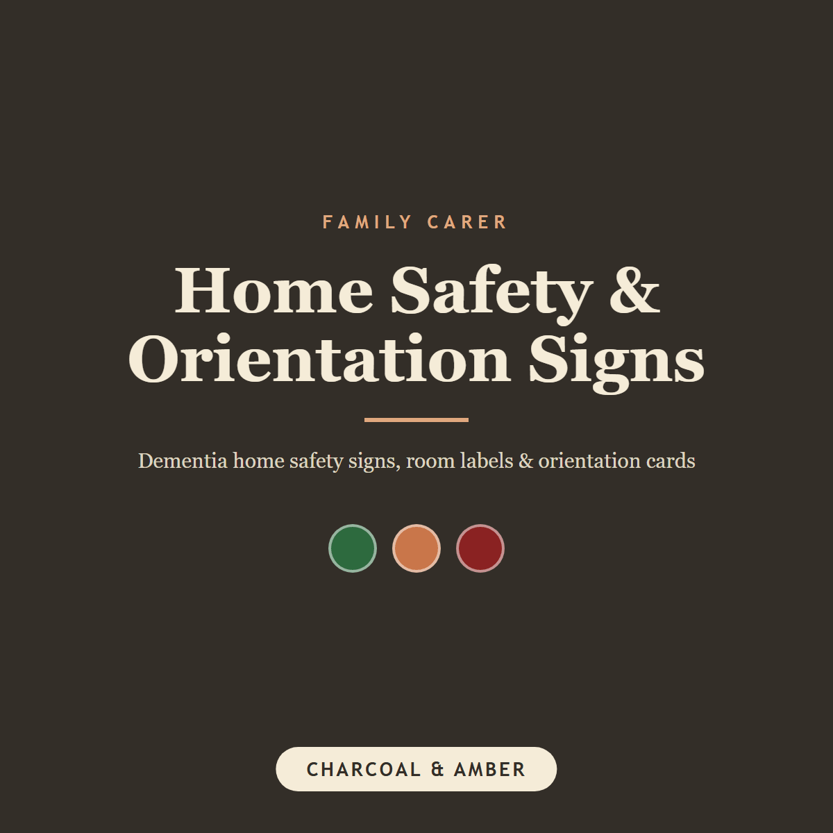 Dementia Home Safety & Orientation Signs — Printable Pack - FamilyCarers.store