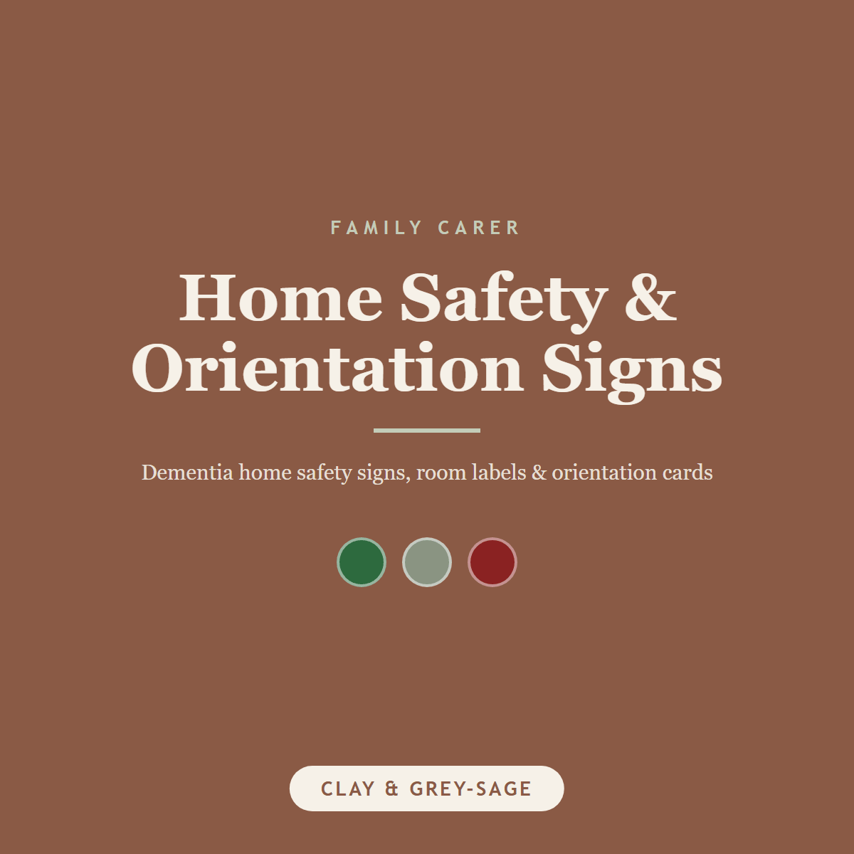 Dementia Home Safety & Orientation Signs — Printable Pack - FamilyCarers.store