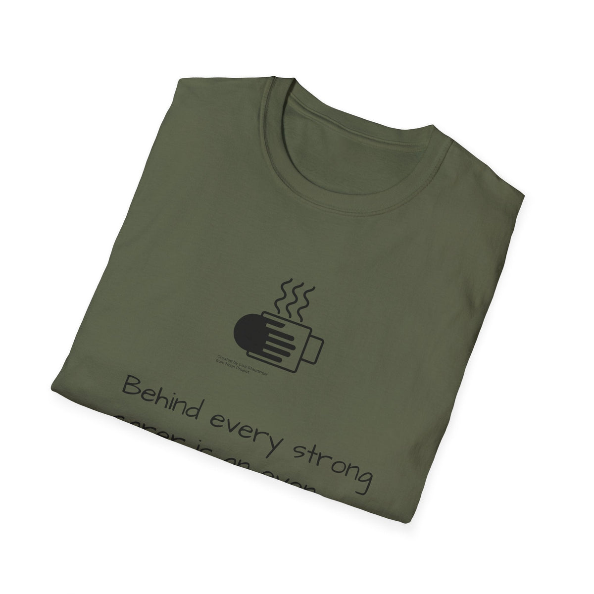 Tea Lover T-Shirt — "Behind Every Strong Carer Is An Even Stronger Cup of Tea" - FamilyCarers.store
